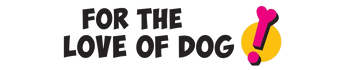 For the love of Dog