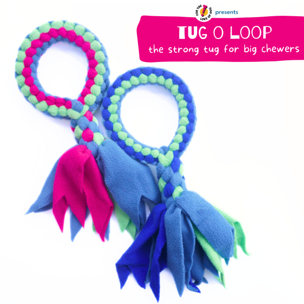TUG O LOOP – For the love of Dog